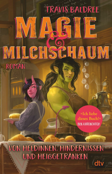Magie und Milchschaum: Roman | »Ich liebe dieses Buch!« Ben Aaronovitch (Die Viv-Chroniken, Band 1) Broschiert – 18. Mai 2023, Verpackung kann variieren