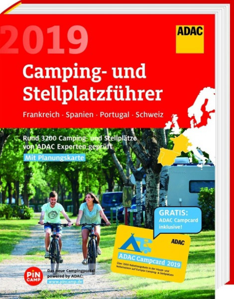 ADAC Camping- und Stellplatzführer Frankreich, Spanien, Portugal, Schweiz 2019