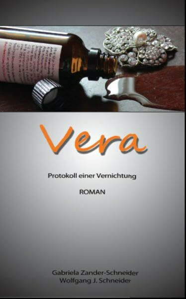 VERA: Protokoll einer Vernichtung
