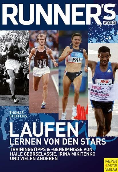 Laufen: Lernen von den Stars (Runner's World Edition)