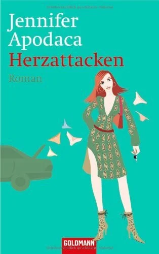 Herzattacken: Roman