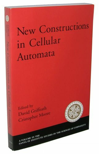 New Constructions in Cellular Automata (Santa Fe Institute Studies on the Sciences of Complexity)