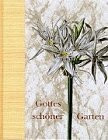 Gottes schöner Garten