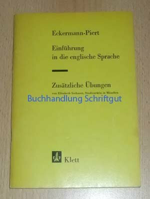Einführung in die Englische Sprache. Zusätzliche Übungen