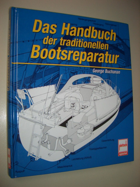 Das Handbuch der traditionellen Bootsreparatur
