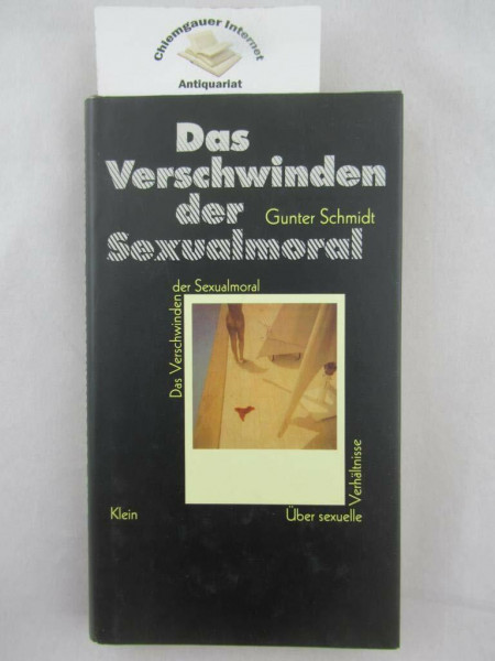 Das Verschwinden der Sexualmoral