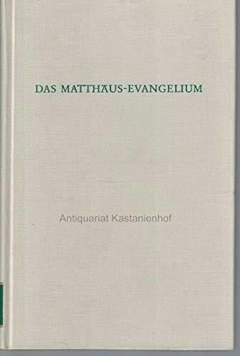 Das Matthäus-Evangelium (Wege der Forschung)