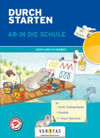 Durchstarten Volksschule 1. Klasse - Ab in die Schule. Lesen und Schreiben - Übungsbuch