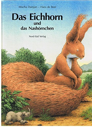 Das Eichhorn und das Nashörnchen