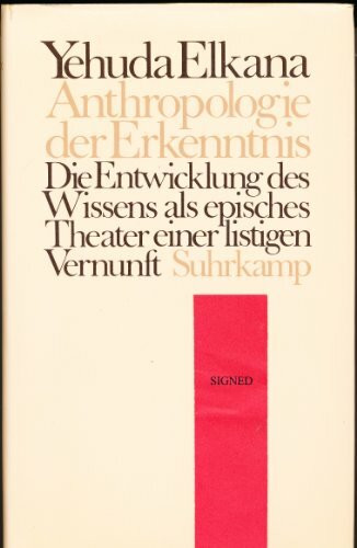 Anthropologie der Erkenntnis