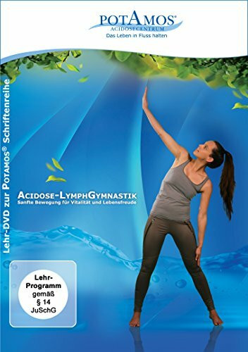 Acidose-LymphGymnastik: Sanfte Bewegung für Vitalität und Lebensfreude [HD DVD]