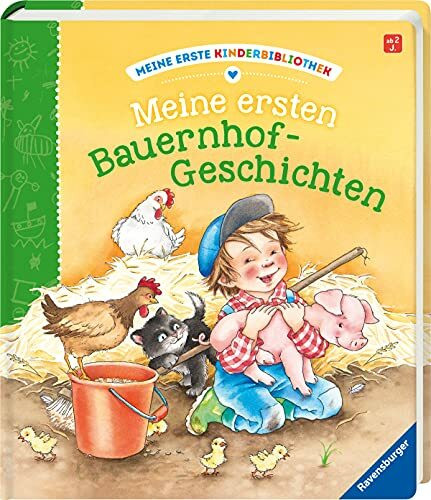 Meine ersten Bauernhof-Geschichten (Meine erste Kinderbibliothek)