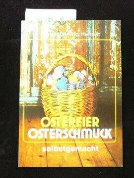 Ostereier - Osterschmuck selbstgemacht