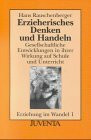 Erzieherisches Denken und Handeln