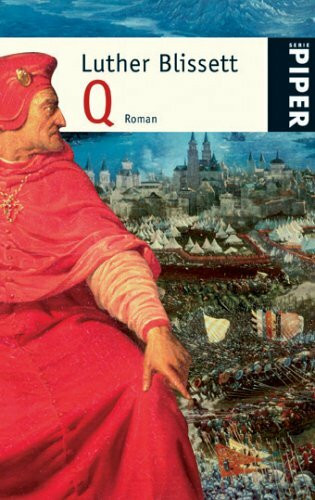Q: Roman (Piper Taschenbuch, Band 4721)