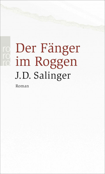 Der Fänger im Roggen: Roman