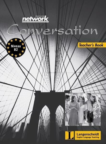 English Network Conversation - Teacher's Book (English Network Modules)