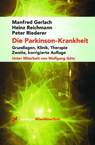 Die Parkinson-Krankheit: Grundlagen, Klinik, Therapie