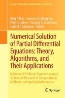 Numerical Solution of Partial Differential Equations: Theory, Algorithms, and Their Applications
