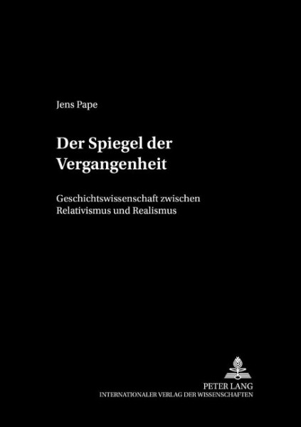 Der Spiegel der Vergangenheit
