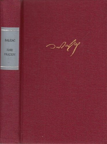 Erinnerungen zweier junger Ehefrauen. Albert Savarus: Sittenstudien. Szenen aus dem Privatleben