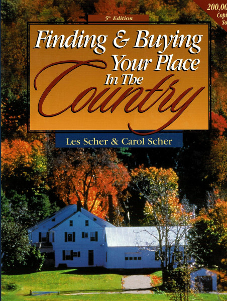 Finding & Buying Your Place in the Country (Finding and Buying your Place in the Country)