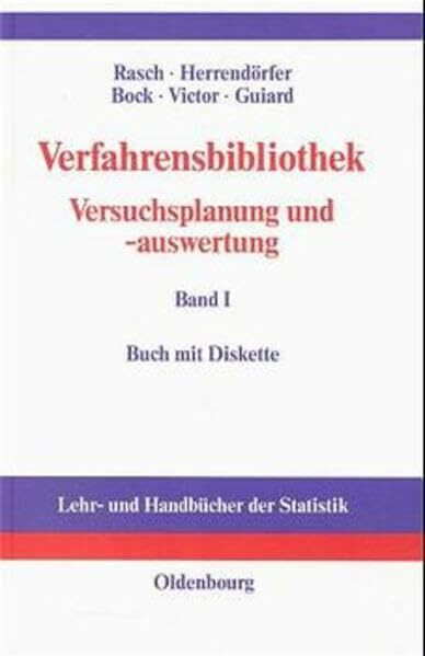 Verfahrensbibliothek, m. je 1 Diskette (3 1/2 Zoll), Bd.1: Versuchsplanung und -auswertung Band I