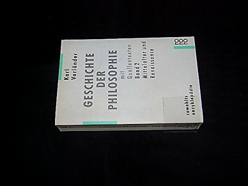 Geschichte der Philosophie mit Quellentexten: Band 2: Mittelalter und Renaissance