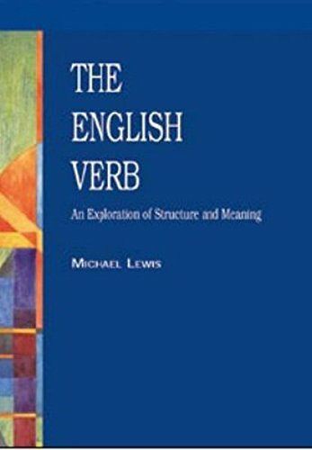 The English Verb: An Exploration of Structure and Meaning (Helbling Languages)