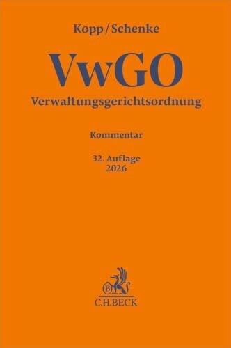Verwaltungsgerichtsordnung. VwGO: Kommentar (Gelbe Erläuterungsbücher)