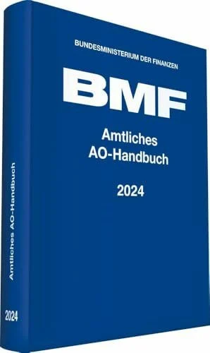 Amtliches AO-Handbuch 2024 (Amtliche Handausgaben des BMF)