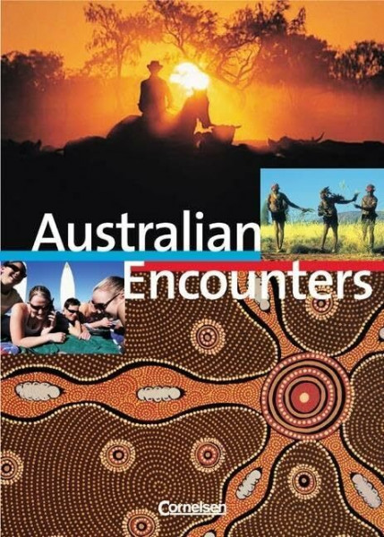Cornelsen Senior English Library - Landeskunde - Ab 11. Schuljahr: Australian Encounters - Schülerheft