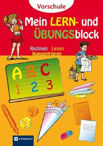 Mein Lern- & Übungsblock Vorschule: Rechnen, Lesen, Konzentrieren