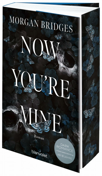 Now You're Mine: Roman - Fesselnd, düster, verführerisch: Der Dark-Romance-Hype endlich auf Deutsch – mit Farbschnitt in limitierter Auflage! (Possessing Her, Band 2)