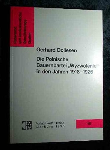 Die Polnische Bauernpartei Wyzwolenie 1918-1926