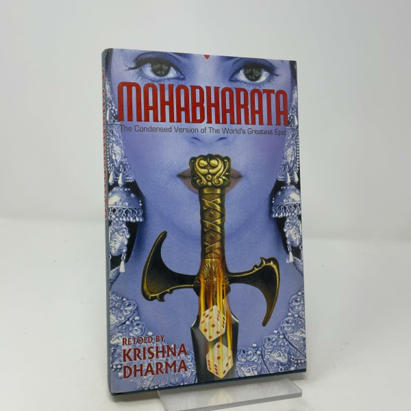 Mahabharata: The Condensed Version of the World's Greatest Spiritual Epic: The Condensed Version of the World's Greatest Epic