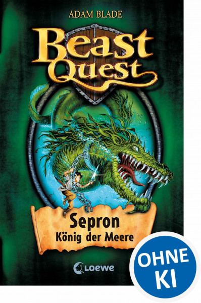 Beast Quest (Band 2) - Sepron, König der Meere: Spannendes Buch ab 8 Jahre