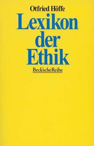 Lexikon der Ethik (Beck'sche Reihe)
