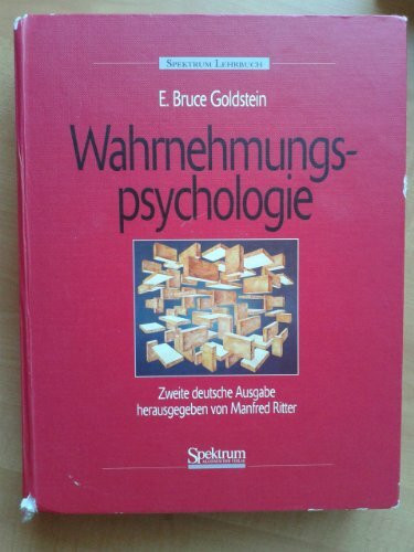 Spektrum Akademischer Verlag Wahrnehmungspsychologie, Zweite Deutsche Auflage Herausgegeben Von Manfred Ritter