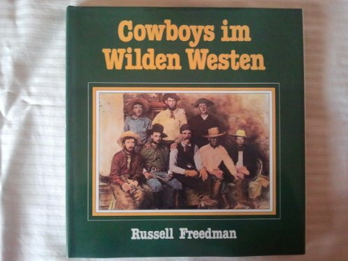 Cowboys im Wilden Westen