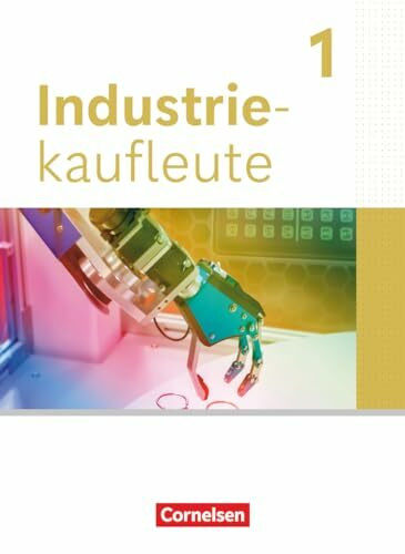 Industriekaufleute - Ausgabe 2024 - 1. Ausbildungsjahr: Fachkunde - Mit Videos