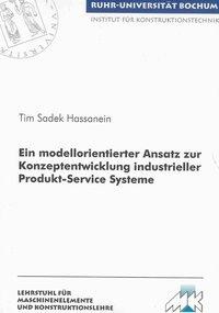 Ein modellorientierter Ansatz zur Konzeptentwicklung industrieller Produkt-Service Systeme