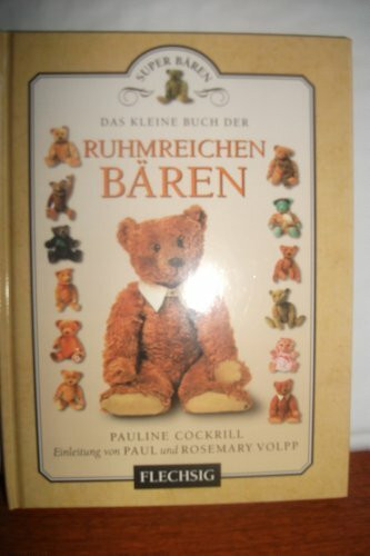 Das kleine Buch der ruhmreichen Bären