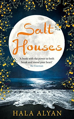 Salt Houses: Hala Alyan