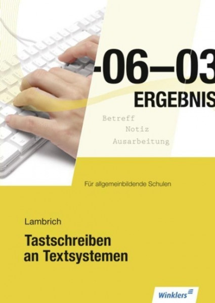 Tastschreiben an Textsystemen für allgemein bildende Schulen