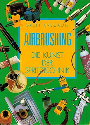 Airbrushing: Die Kunst der Spritztechnik (Xenos-Ratgeber)