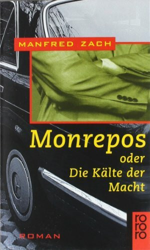 Monrepos: oder Die Kälte der Macht