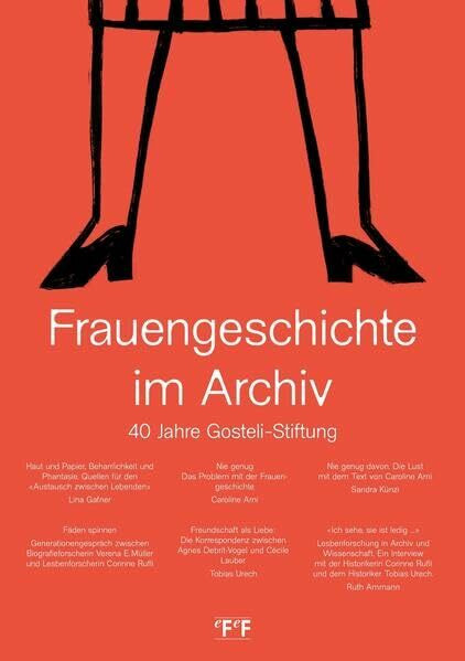 Frauengeschichte im Archiv: 40 Jahre Gosteli-Stiftung