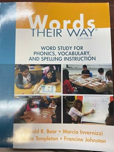 Words Their Way: Word Study for Phonics, Vocabulary, and Spelling Instruction (Words Their Way Series)
