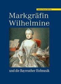 Markgräfin Wilhelmine